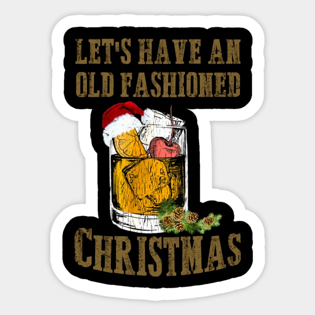 LET'S HAVE AN OLD FASHIONED CHRISTMAS Sticker by SamaraIvory